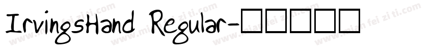 IrvingsHand Regular字体转换